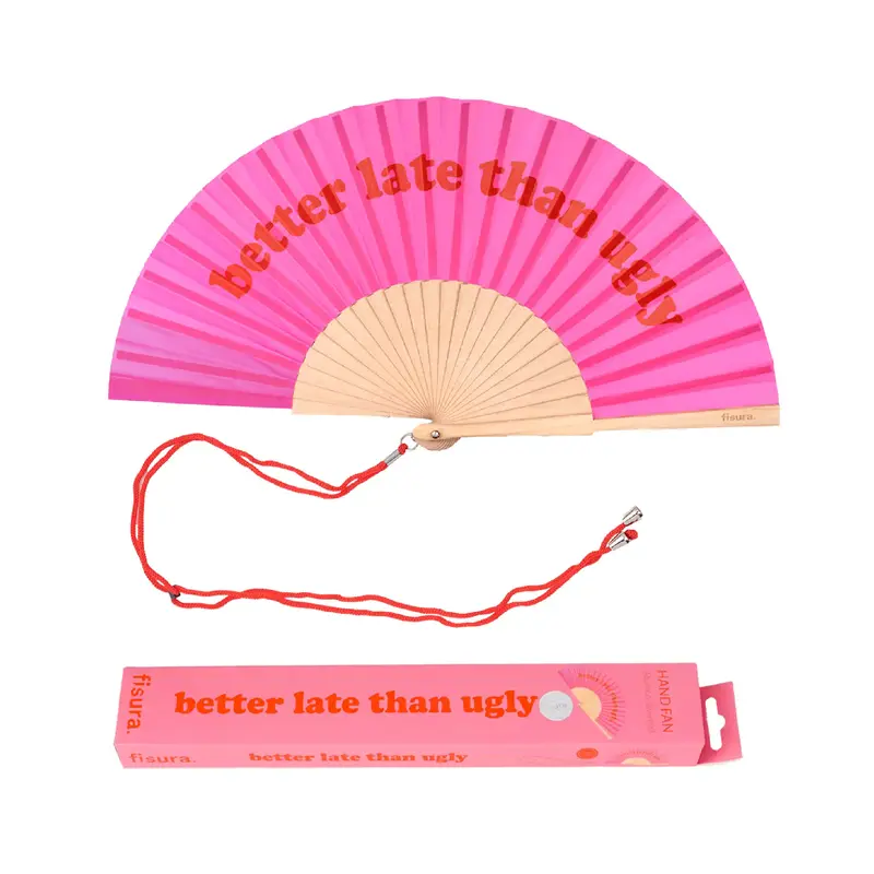 Abanico “Better late than ugly” rosa