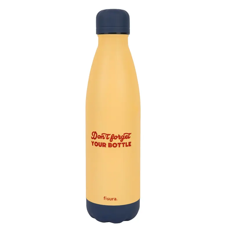 Botella termo "Don’t forget your bottle"