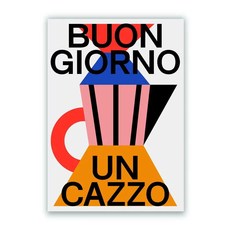 Buongiorno un Cazzo Impresión Giclée