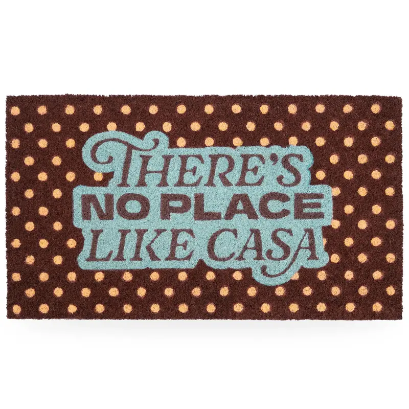 Felpudo "There’s no place like casa”