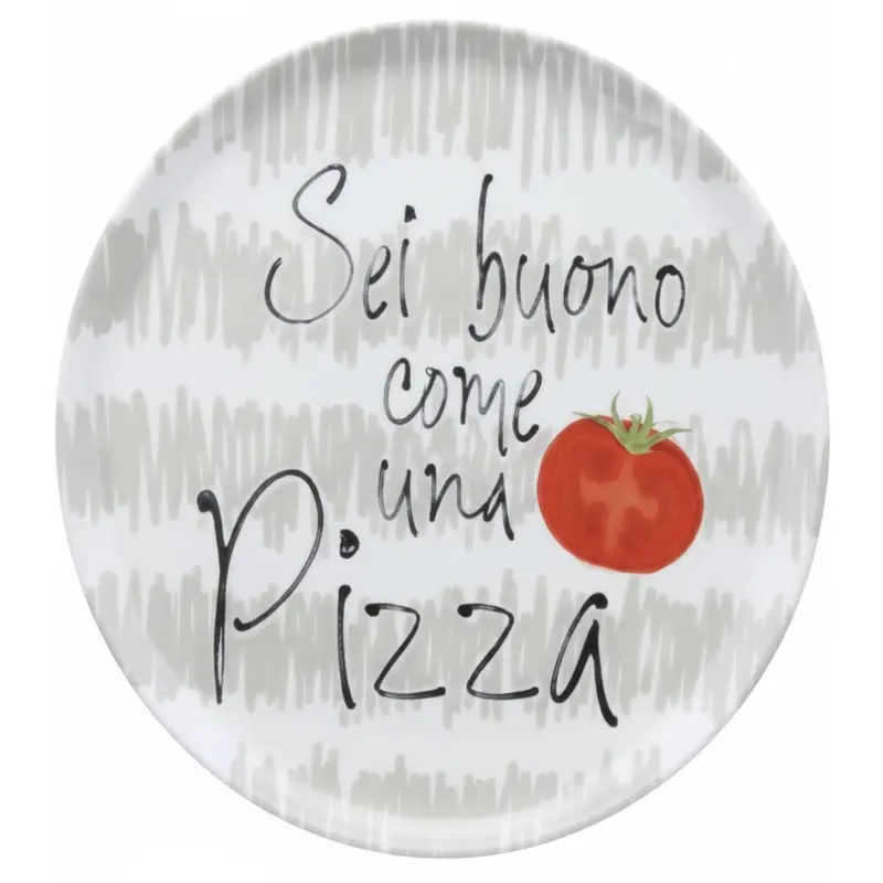 PLATO PARA PIZZA “SEI BUONO COME UNA PIZZA”